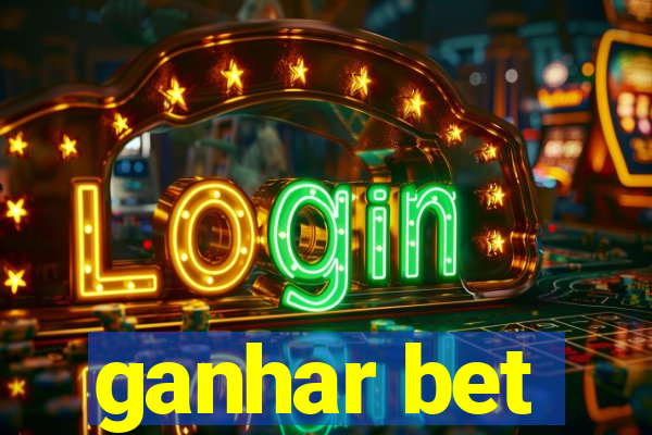 ganhar bet